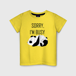 Детская футболка Извини я занят - панда