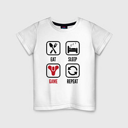 Детская футболка Eat - sleep - Destiny - repeat