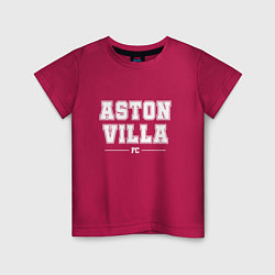 Футболка хлопковая детская Aston Villa football club классика, цвет: маджента