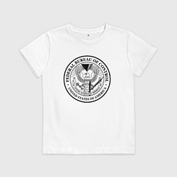 Детская футболка Федеральное Бюро Контроля
