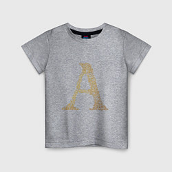 Детская футболка Заглавная первая буква имени А