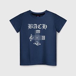 Детская футболка B A C H - Иоганн Бах