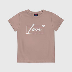 Футболка хлопковая детская Love all day, цвет: пыльно-розовый