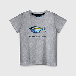 Детская футболка Рыба не думает