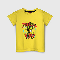 Детская футболка Positive vibes only phrase