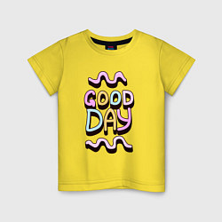Детская футболка Good day надпись с кривыми линиями
