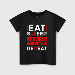 Детская футболка Надпись eat sleep Red Dead Redemption repeat
