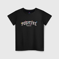 Детская футболка Positive vibes only