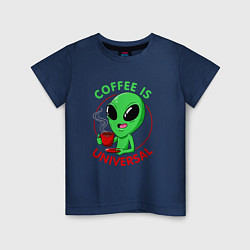 Детская футболка Coffee is universal