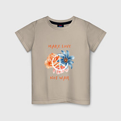 Детская футболка Make love not war2