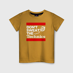 Детская футболка Dont sweat the Technics