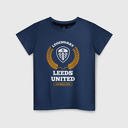 Детская футболка Лого Leeds United и надпись legendary football clu