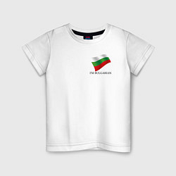 Детская футболка Im Bulgarian - motto