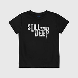 Детская футболка Still wakes the deep logo