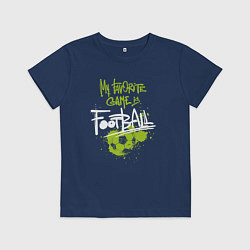 Детская футболка Футбол - моя любимая игра