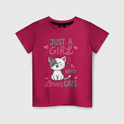 Детская футболка Just a girl who loves cats