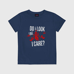Детская футболка Do i look like i care - дэдпул