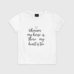 Футболка хлопковая детская Wherever my horse, цвет: белый