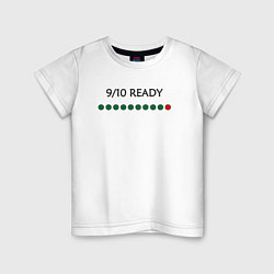 Детская футболка 9/10 ready