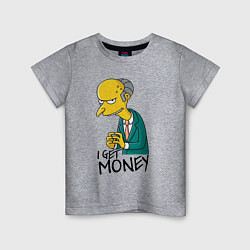 Футболка хлопковая детская Mr. Burns: I get money, цвет: меланж