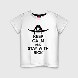 Детская футболка Keep Calm & Stay With Rick