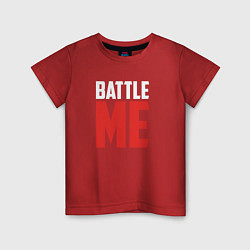 Детская футболка Battle Me