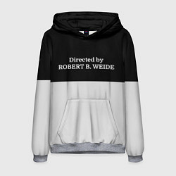 Мужская толстовка Directed by ROBERT B WEIDE