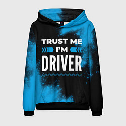 Мужская толстовка Trust me Im driver dark