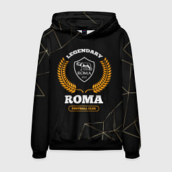 Толстовка-худи мужская Лого Roma и надпись legendary football club на тем, цвет: 3D-черный