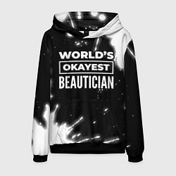 Мужская толстовка Worlds okayest beautician - dark