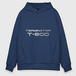 Толстовка оверсайз мужская Терминатор Т-800, цвет: тёмно-синий