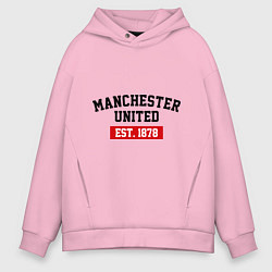 Мужское худи оверсайз FC Manchester United Est. 1878