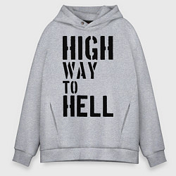 Мужское худи оверсайз High way to hell