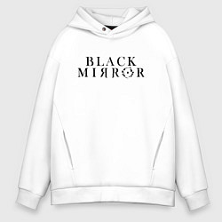 Толстовка оверсайз мужская Black Mirror, цвет: белый