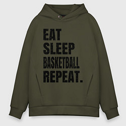 Толстовка оверсайз мужская EAT SLEEP BASKETBALL REPEAT, цвет: хаки