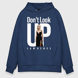 Толстовка оверсайз мужская Dont look up: Jennifer Lawrence, цвет: тёмно-синий