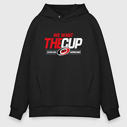 Мужское худи оверсайз Carolina Hurricanes we want the cup Каролина Харри