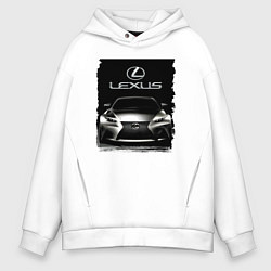 Толстовка оверсайз мужская Lexus - этим всё сказано!, цвет: белый