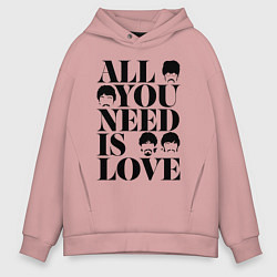 Мужское худи оверсайз ALL YOU NEED IS LOVE THE BEATLES