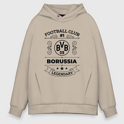 Мужское худи оверсайз Borussia: Football Club Number 1 Legendary