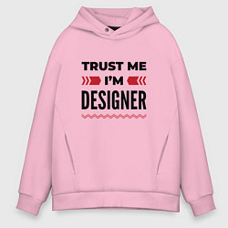 Мужское худи оверсайз Trust me - Im designer