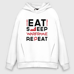 Мужское худи оверсайз Надпись: eat sleep Warframe repeat