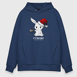 Толстовка оверсайз мужская Bunny its too early, цвет: тёмно-синий