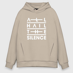 Мужское худи оверсайз All Hail The Silence