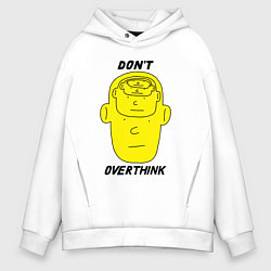 Мужское худи оверсайз Dont overthink