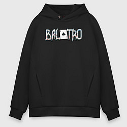 Толстовка оверсайз мужская Balatro logo, цвет: черный