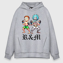 Толстовка оверсайз мужская Rick and Morty - mixed martial arts, цвет: меланж
