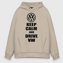 Мужское худи оверсайз Keep Calm & Drive VW