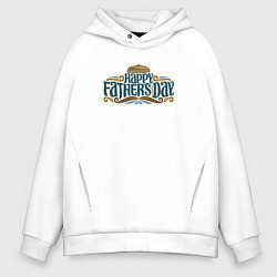 Мужское худи оверсайз Happy fathers day