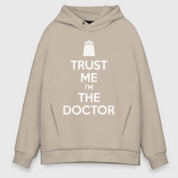 Мужское худи оверсайз Trust me Im the doctor